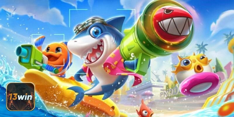 Bắn Cá Nổ Hũ - Điểm nổi bật tại 13WIN
