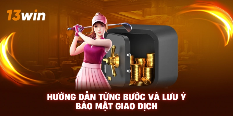 Nạp tiền 13WIN - Ví điện tử